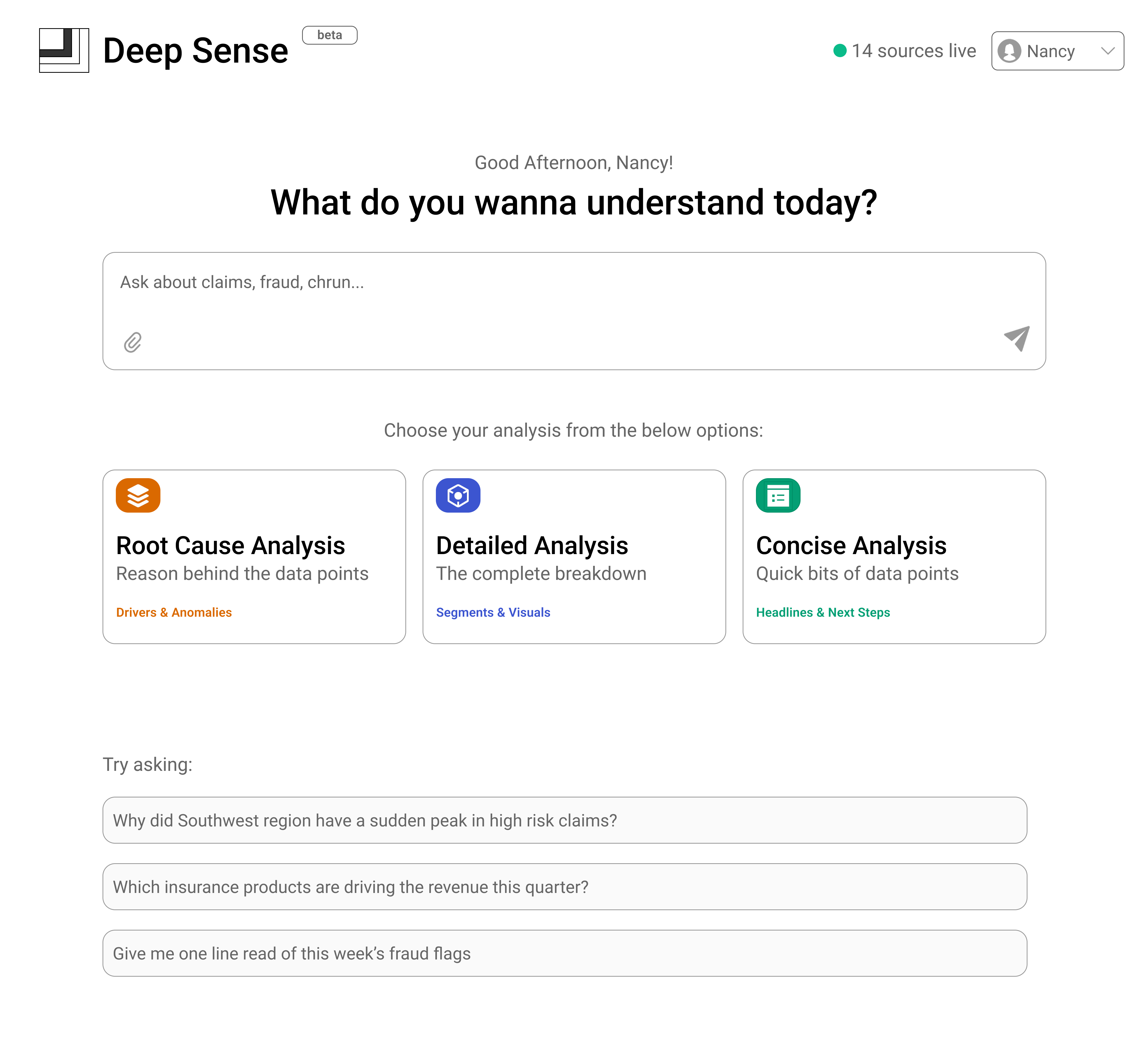 DeepSense home screen: &ldquo;What do you wanna understand today?&rdquo; with Root Cause, Detailed, and Concise Analysis options